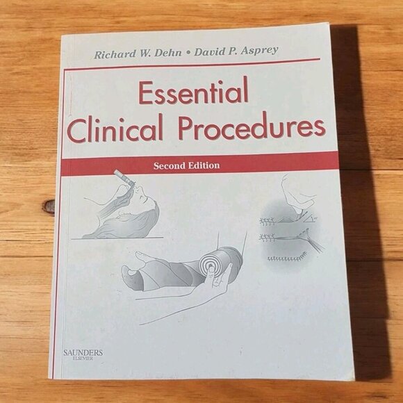 Essential Clinical Procedures Book by Dehn &‎ Asprey 2nd ed. Physician Assistant - Picture 1 of 9